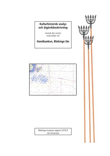 Kulturhistorisk analys och åtgärdsbeskrivning ... - Blekinge museum