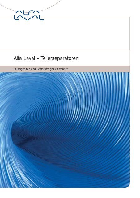 Alfa Laval – Tellerseparatoren