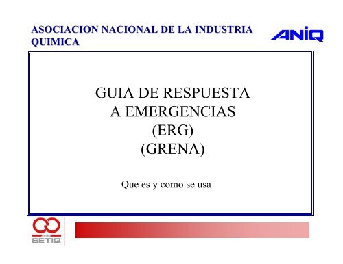 GUIA DE RESPUESTA A EMERGENCIAS (ERG) (GRENA)