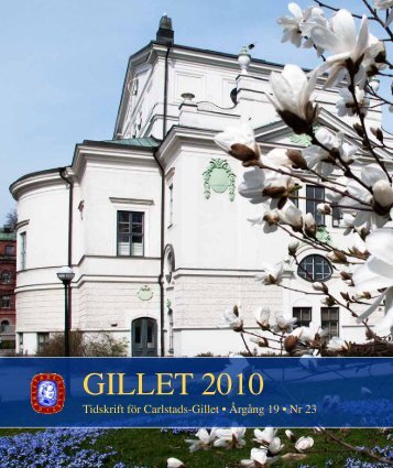 Gillet 2010 som pdf-fil (3,0 MB) - Carlstads-Gillet