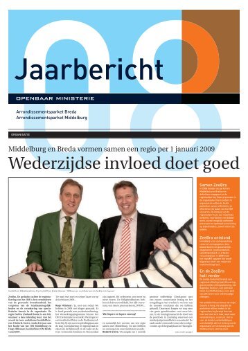 Een bloed, zweet en tranen jaar met veel - Openbaar Ministerie