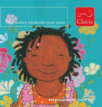 Wij maken kinderdromen waar - Clavis