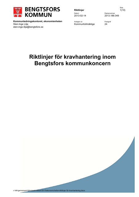 Riktlinjer för kravhantering, antaget av kommunfullmäktige 3 april ...