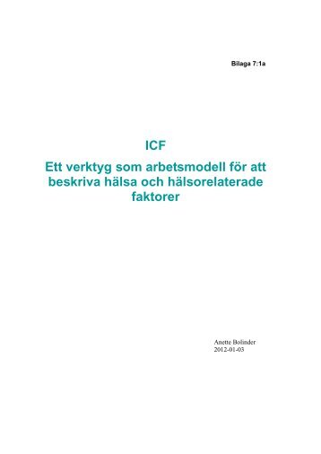 ICF Ett verktyg som arbetsmodell för att beskriva hälsa och ...