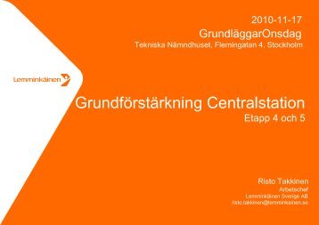 Ruukki - Grundförstärkning av Centralstationen ...