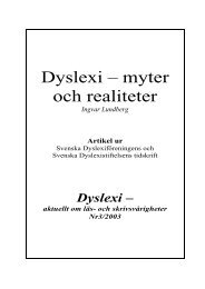 Dyslexi – myter och realiteter - Svenska Dyslexiföreningen