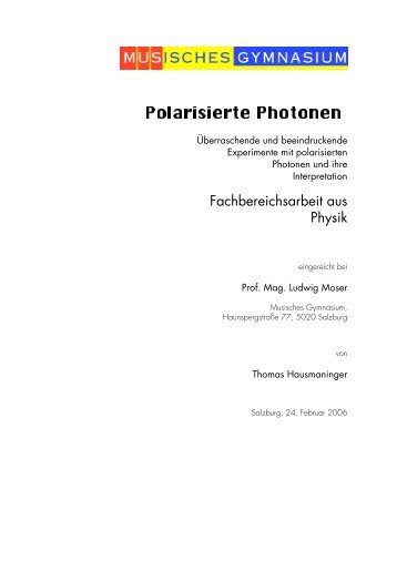 Polarisierte Photonen - Thomas Hausmaninger