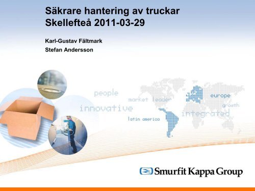 Säkrare hantering av truckar Skellefteå 2011-03-29 - Prevent