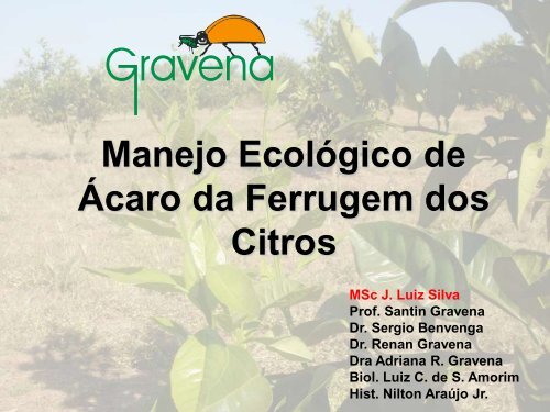 Manejo e controle do ácaro da falsa ferrugem dos citros - GTACC