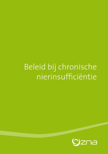 Beleid bij chronische nierinsufficiëntie - Zna.be