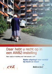 Daar hebt u recht op in een AWBZ-instelling - Vecht en IJssel