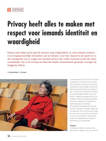 Privacy heeft alles te maken met respect voor iemands identiteit en ...