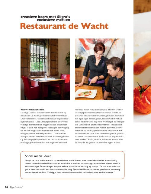 exclusief verkrijgbaar - Restaurant de Wacht