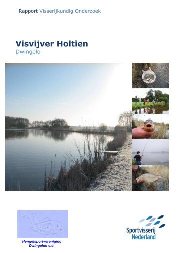 Rapport Visserijkundig Onderzoek Holtien.htm - HSV Dwingeloo