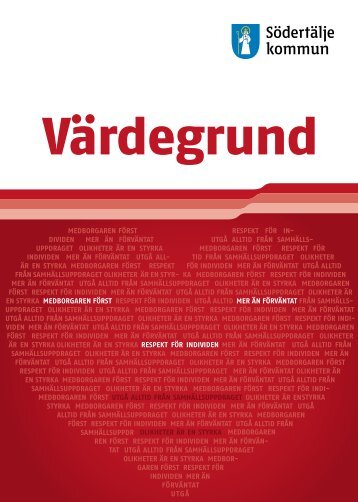 Ladda ned Värdegrund för Södertälje kommun(pdf)