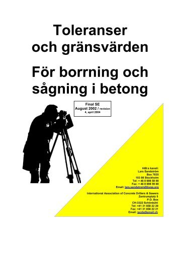 Toleranser och gränsvärden För borrning och sågning i betong - HiB