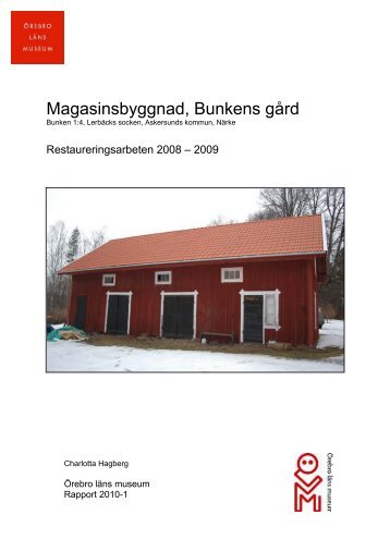 Bunkens magasin rapport screen.pdf - Örebro läns museum