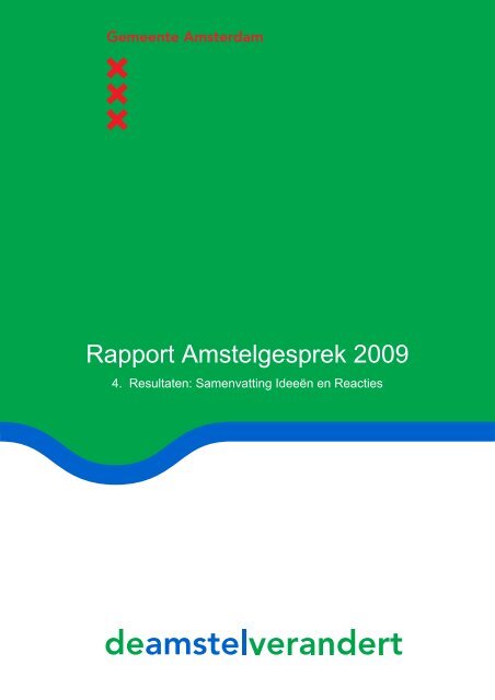 Rapport Amstelgesprek 2009 - Wibaut aan de Amstel