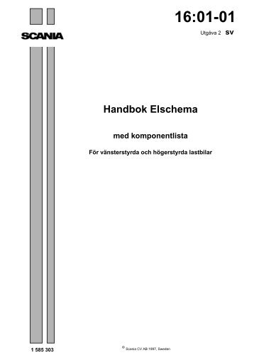 Handbok Elschema med komponentlista, För vänsterstyrda och ...