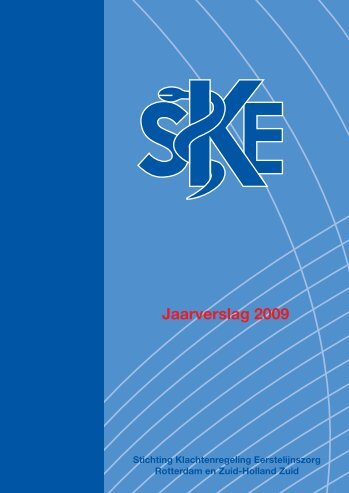 Jaarverslag 2009 - Stichting Klachtenregeling Eerstelijnszorg