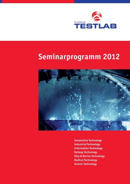 Seminarprogramm 2012 - Phoenix TEST-LAB GmbH