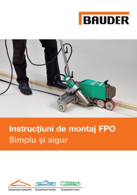 Instrucțiuni de montaj FPO Simplu și sigur - Bauder Romania