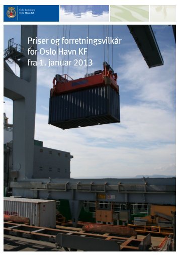 Priser og forretningsvilkår for 2013 - Oslo Havn