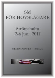 Strömsholm 2-6 juni 2011 SM FÖR HOVSLAGARE