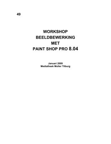 workshop beeldbewerking met paint shop pro 8.04 - Fontys ...