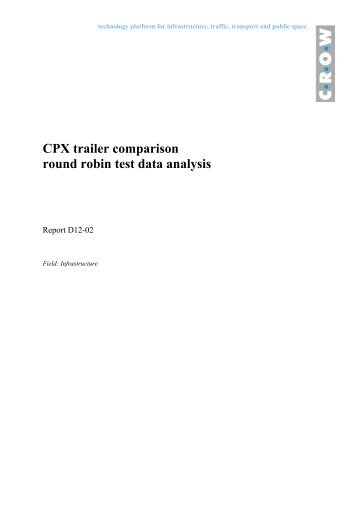 CPX trailer comparison – round robin test data ... - Stiller Verkeer