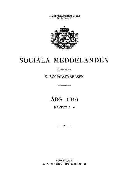 regeringen, tinder hnvisning till hr angivna, av regeringens ombud anfrda utvecklingen stde emellertid dessa socialt och ekonomiskt p samma niv Kungl. Majus proposition nr 32 Proposition 1931:32 - Riksdagen