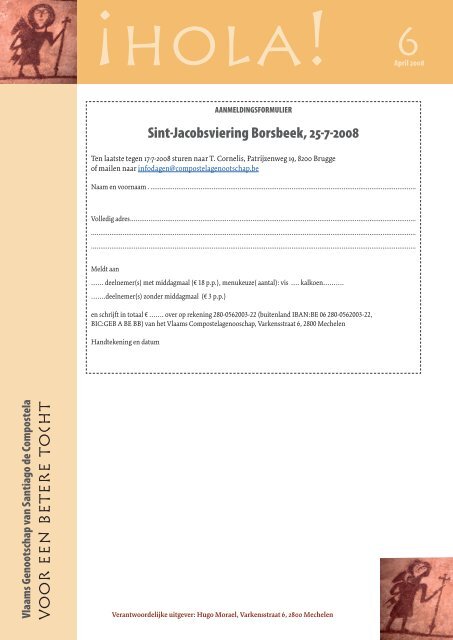 Download nummer 6 in pdf - Vlaams Genootschap van Santiago de ...