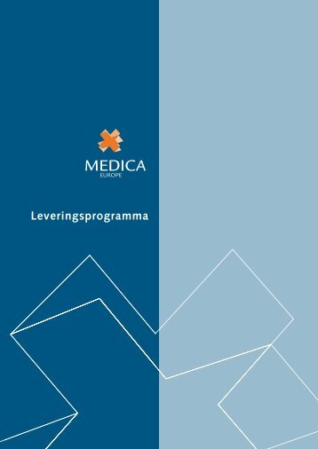 Het complete leveringsprogramma van Medica Europe