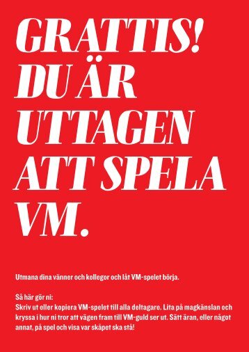 Skriv ut eller kopiera VM-spelet till alla deltaga - Expressen