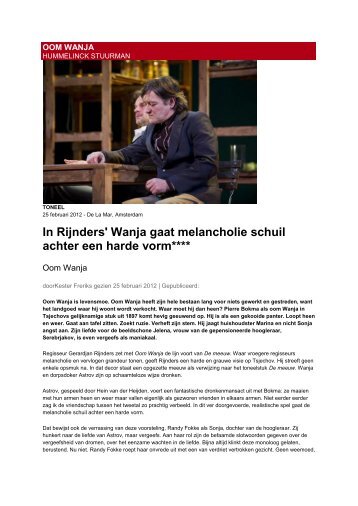 In Rijnders' Wanja gaat melancholie schuil achter ... - Isala Theater