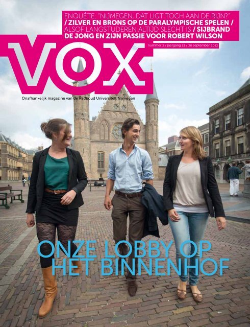 ONZE LOBBY OP HET BINNENHOF - Vox magazine