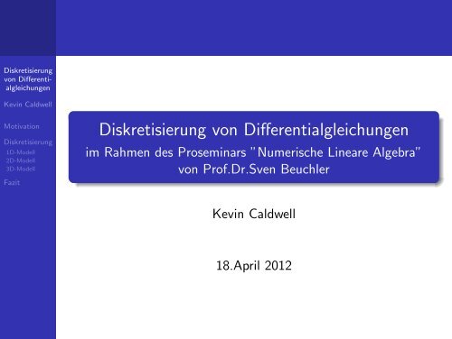 Diskretisierung von Differentialgleichungen - Prof. Dr. Sven Beuchler