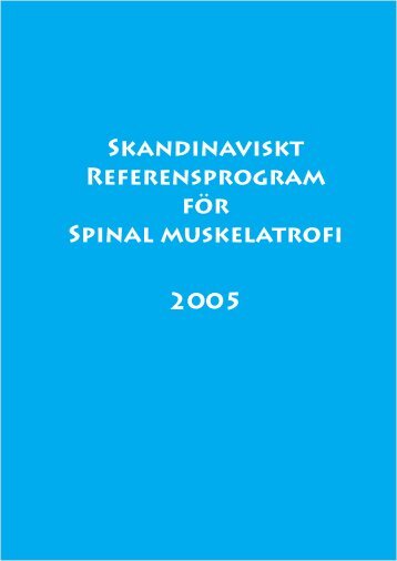 SpINAL MUskELATROFI - Universitetssykehuset Nord-Norge