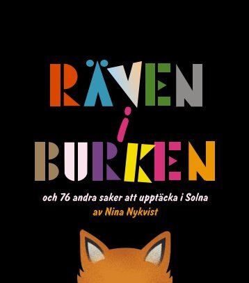 Räven i burken... (PDF, 3,9 MB) - Solna stad