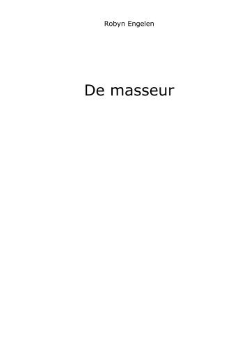 Download De masseur - Robyn Engelen
