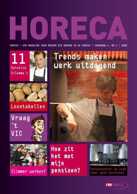 Trends maken werk uitdagend - FNV Horeca