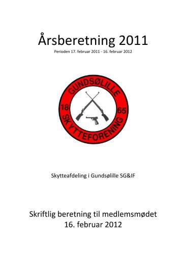 Årsberetning - Gundsølille Skytteforening