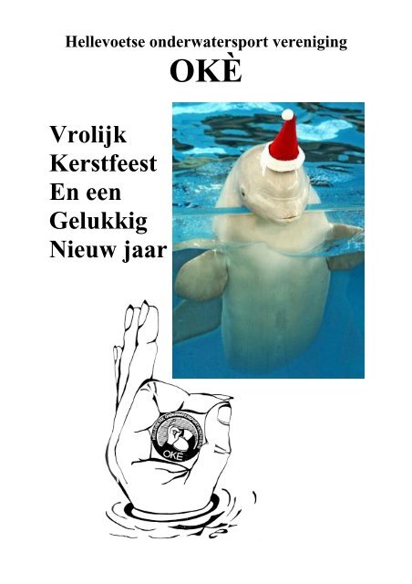 Vrolijk Kerstfeest En een Gelukkig Nieuw jaar - Duikvereniging OKé(*)