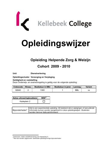 Helpende Zorg en Welzijn BBL - Kellebeek College