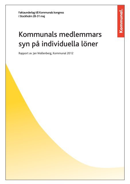 Kommunals medlemmars syn på individuella löner.pdf