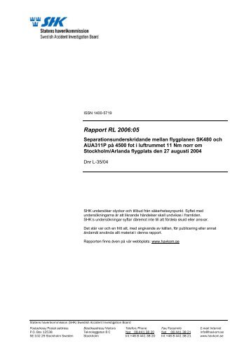 Rapport RL 2006:05 - Statens Haverikommission