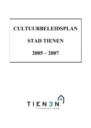 CULTUURBELEIDSPLAN STAD TIENEN 2005 – 2007