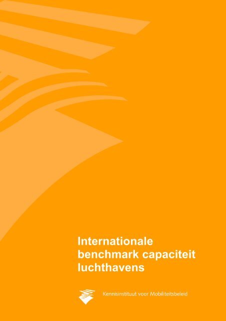 Internationale benchmark capaciteit luchthavens - Kennisinstituut ...