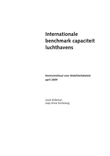 Internationale benchmark capaciteit luchthavens - Kennisinstituut ...