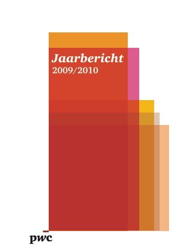 PwC Jaarbericht 2009/2010 - Accountancy Nieuws